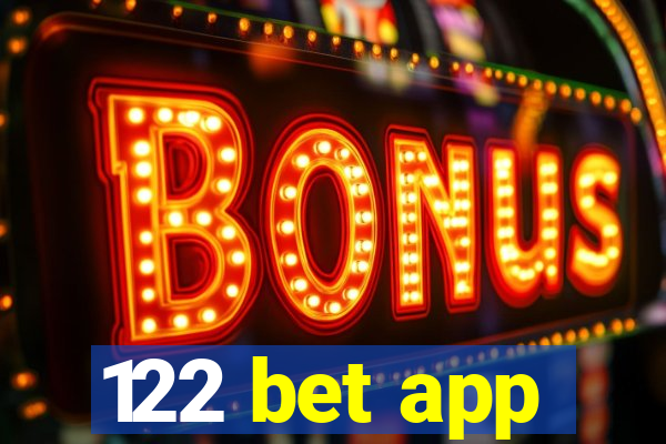 122 bet app